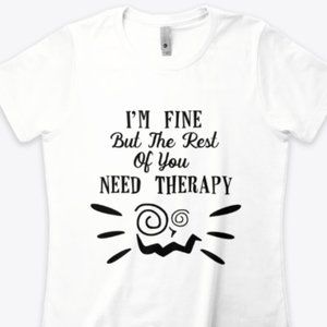 I'M FINE THE THE REST OF YOU...